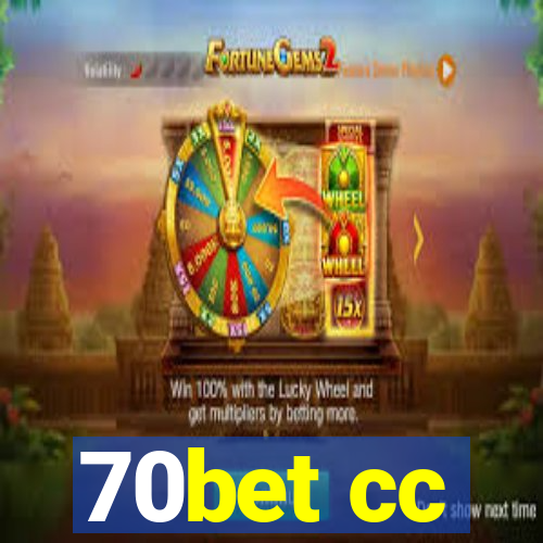 70bet cc